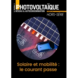 Le Journal du Photovoltaïque - Hors série - Solaire et mobilité : le courant passe