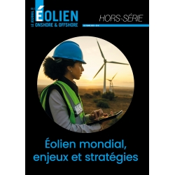 Le Journal de l'Éolien Hors-Série - Éolien mondial, enjeux et stratégies