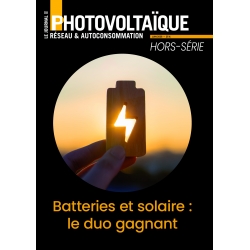 Le Journal du Photovoltaïque - Hors série - Batteries et solaire : le duo gagnant