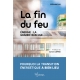 La fin du feu