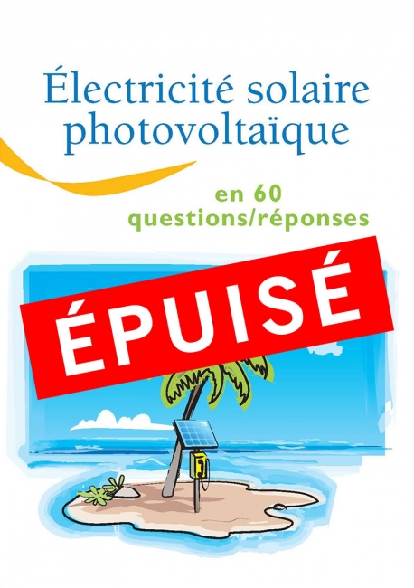 Électricité solaire photovoltaïque en 60 questions/réponses