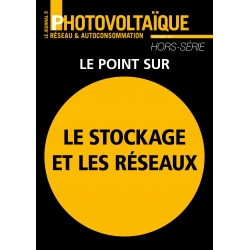 Le Journal du Photovoltaïque Hors-Série Spécial Le stockage et les réseaux