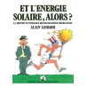 Et l'énergie solaire, alors ?