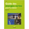 Guide des énergies vertes pour la maison