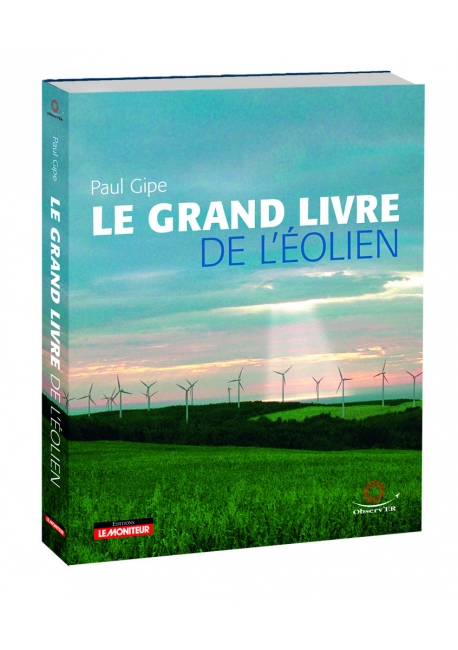 Le grand livre de l'éolien